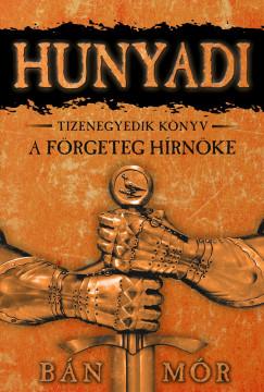 A förgeteg hírnöke (Bán Mór) könyv