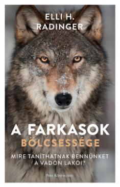 A farkasok bölcsessége (Elli H. Radinger) könyv