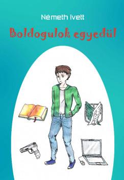 Boldogulok egyedül (Németh Ivett) könyv