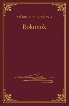 Rokonok (Móricz Zsigmond) könyv