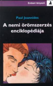 A nemi örömszerzés enciklopédiája (Paul Joannides) könyv