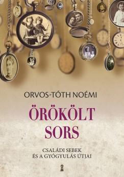Örökölt sors (Orvos-Tóth Noémi) könyv