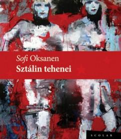 Sztálin tehenei (Sofi Oksanen) könyv