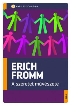 A szeretet művészete (Erich Fromm) könyv