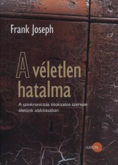 A véletlen hatalma (Frank Joseph) könyv