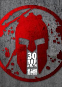 30 nap a rajtig (Joe De Sena - John Durant) könyv