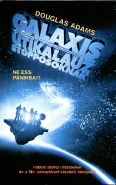 Galaxis útikalauz stopposoknak (Douglas Adams) könyv