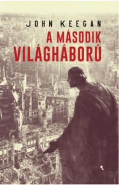 A második világháború (John Keegan) könyv
