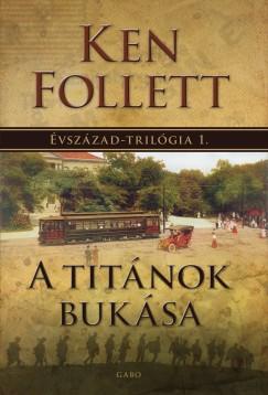 A Titánok bukása (Ken Follett) könyv