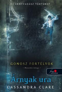 Árnyak ura - Gonosz fortélyok 2. - puha kötés (Cassandra Clare) könyv