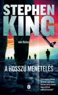 A hosszú menetelés (King Stephen) könyv