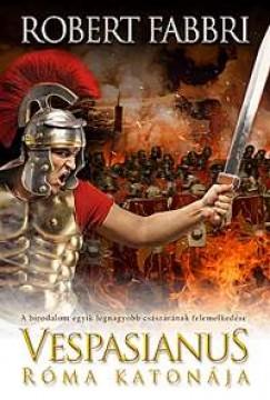 Vespasianus, Róma katonája (Robert Fabbri) könyv