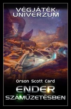 Ender száműzetésben (Orson Scott Card) könyv Ender száműzetésben (Orson Scott Card) könyv