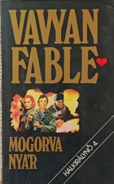 Mogorva nyár (Vavyan Fable) könyv