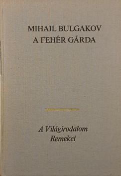 A fehér gárda (Mihail Bulgakov) könyv
