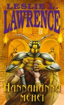 Hannahanna méhei (Leslie L. Lawrence) könyv
