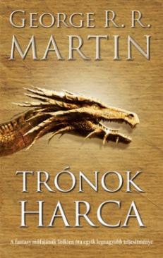 Trónok harca (Martin George R. R.) könyv