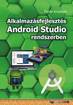 Alkalmazásfejlesztés Android Studio rendszerben (Fehér Krisztián) könyv