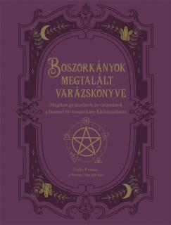 Boszorkányok megtalált varázskönyve (Lidia Pradas) könyv
