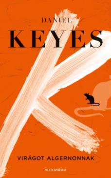 Virágot Algernonnak (Daniel Keyes) könyv
