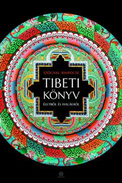 Tibeti könyv életről és halálról (Szögyal Rinpocse) könyv