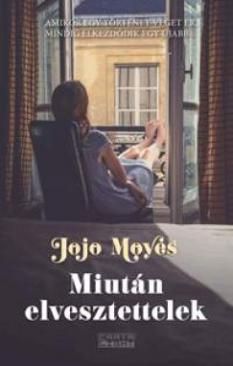 Miután elvesztettelek (Jojo Moyes) könyv