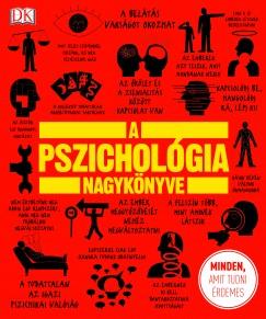 A pszichológia nagykönyve (Nigel C. Benson - Joannah Ginsburg - Voula Grand - Merrin Lazyan - Marcus Weeks) könyv