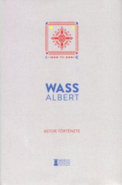 Astor története (Wass Albert) könyv