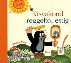 Kisvakond reggeltől estig (Zdenek Miler) könyv