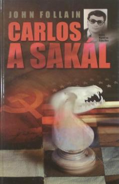Carlos, a Sakál (John Follain) könyv