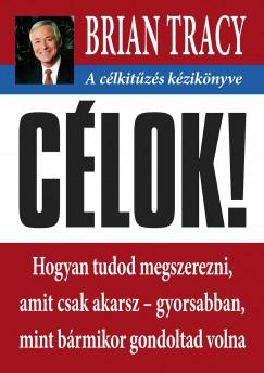 Célok! (Brian Tracy) könyv