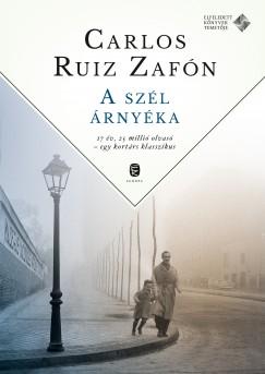 A szél árnyéka (Carlos Ruiz Zafón) könyv