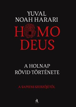Homo deus - puha kötés (Yuval Noah Harari) könyv