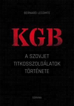 KGB - A szovjet titkosszolgálatok története (Bernard Lecomte) könyv