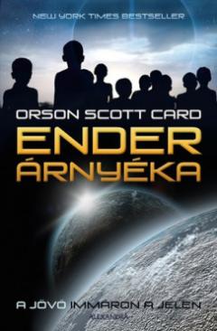 Ender árnyéka (Orson Scott Card) könyv Ender árnyéka (Orson Scott Card) könyv