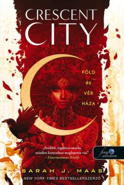 Crescent City - Föld és vér háza - puha kötés (Sarah J. Maas) könyv