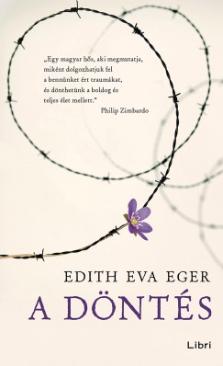A döntés (Edith Eva Eger) könyv