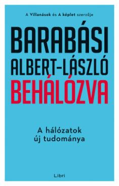 Behálózva (Barabási Albert-László) könyv