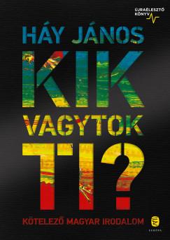 Kik vagytok ti? (Háy János) könyv
