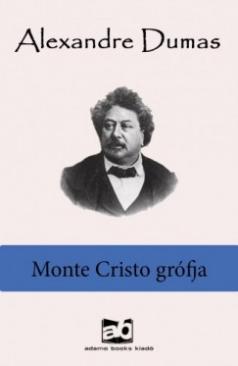 Monte Cristo grófja (Alexandre Dumas) könyv