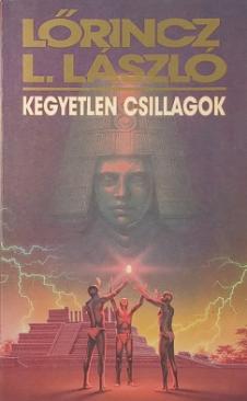 Kegyetlen csillagok (Leslie L. Lawrence) könyv