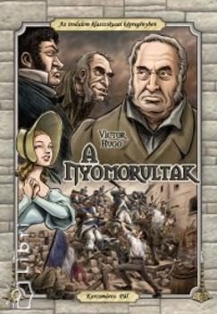 A nyomorultak (Cs. Horváth Tibor - Victor Hugo) könyv