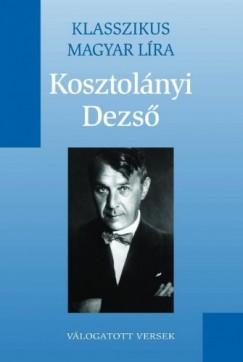 Válogatott versek (Kosztolányi Dezső) könyv