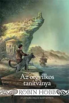 Az orgyilkos tanítványa (Robin Hobb) könyv