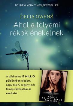 Ahol a folyami rákok énekelnek - puha kötés (Delia Owens) könyv