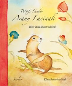Arany Lacinak (Petőfi Sándor) könyv