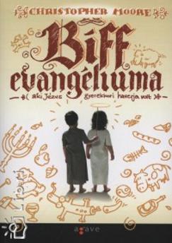 Biff evangéliuma (Christopher Moore) könyv