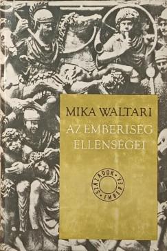 Az emberiség ellenségei (Mika Waltari) könyv