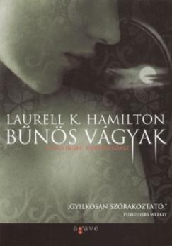 Bűnös vágyak (Laurell K. Hamilton) könyv