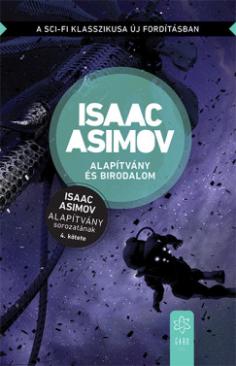Alapítvány és Birodalom (Isaac Asimov) könyv